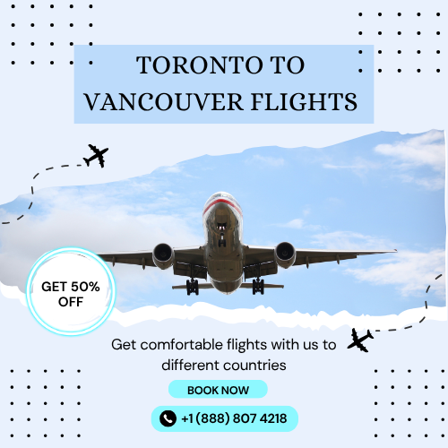 Toronto to Vancouver Flights