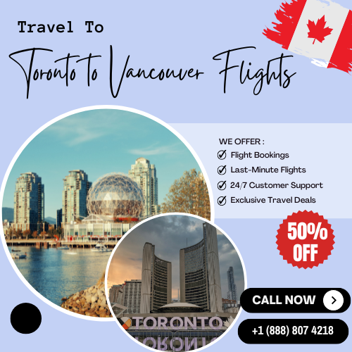 Cheap Flights From Toronto to Vancouver